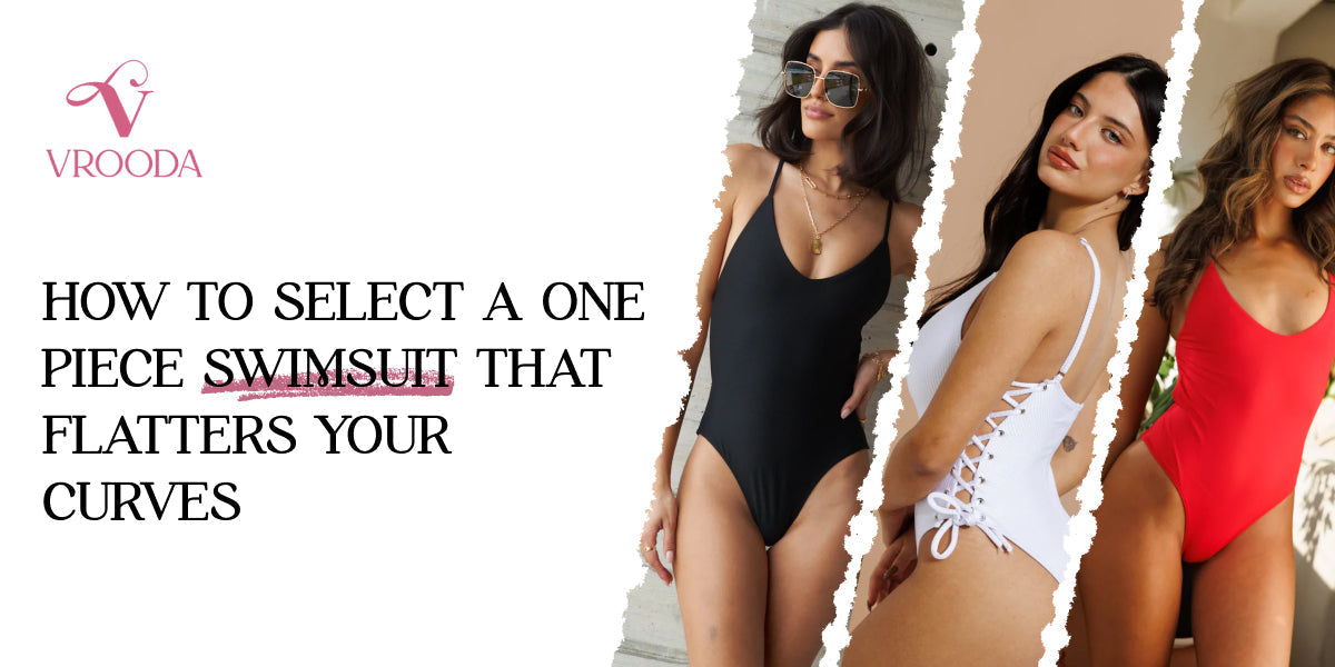 How to Select a One-Piece Swimsuit That Flatters Your Curves